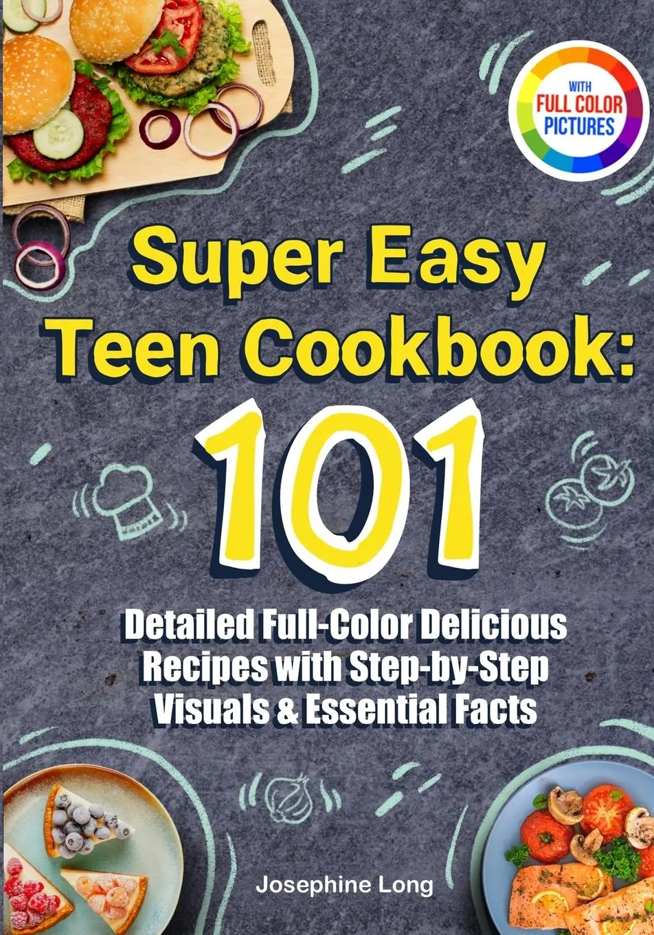 Cover: 9798990375772 | Super Easy Teen Cookbook | Josephine Long | Taschenbuch | Englisch