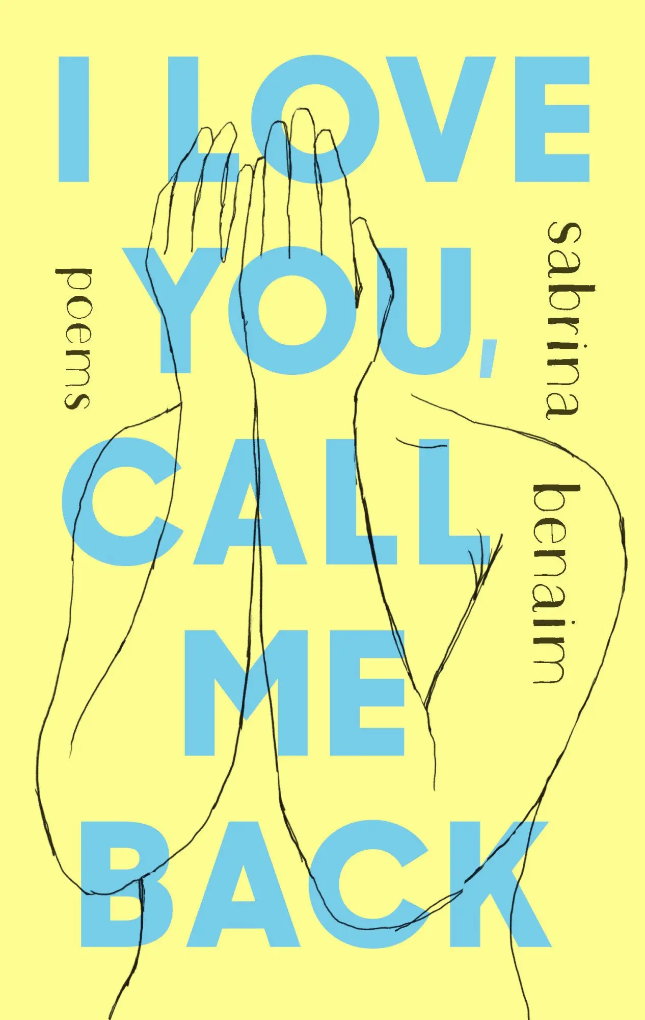 Cover: 9780593185872 | I Love You, Call Me Back | Poems | Sabrina Benaim | Taschenbuch | 2021