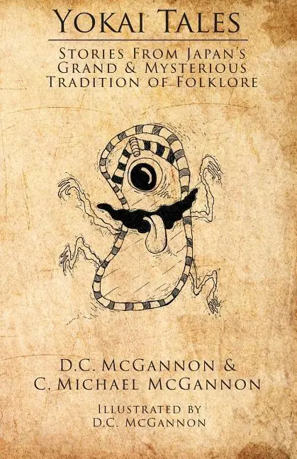 Cover: 9780986145872 | Yokai Tales | D C McGannon (u. a.) | Taschenbuch | Englisch | 2016