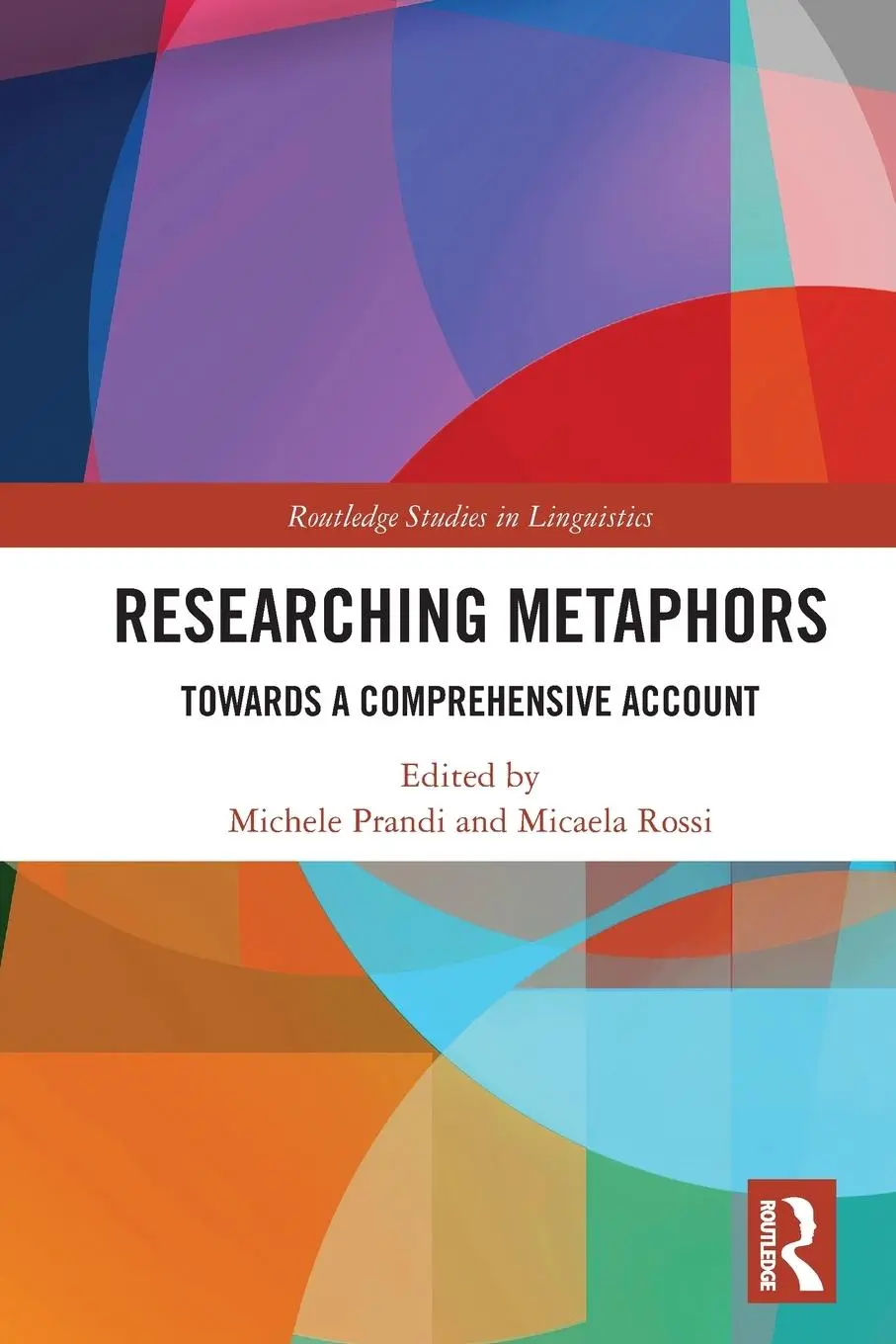 Cover: 9781032025872 | Researching Metaphors | Towards a Comprehensive Account | Taschenbuch