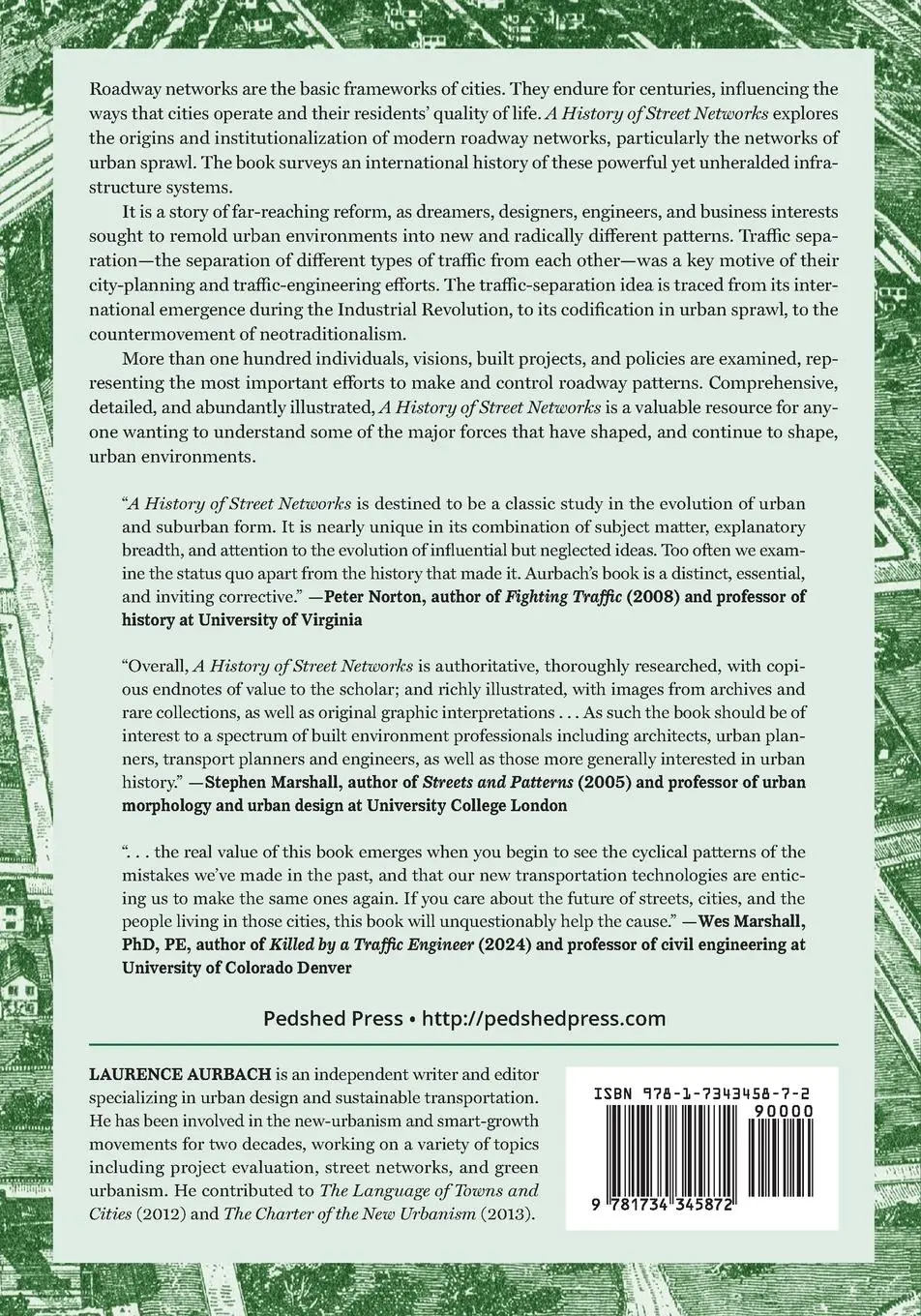 Rückseite: 9781734345872 | A History of Street Networks | from Grids to Sprawl and Beyond | Buch