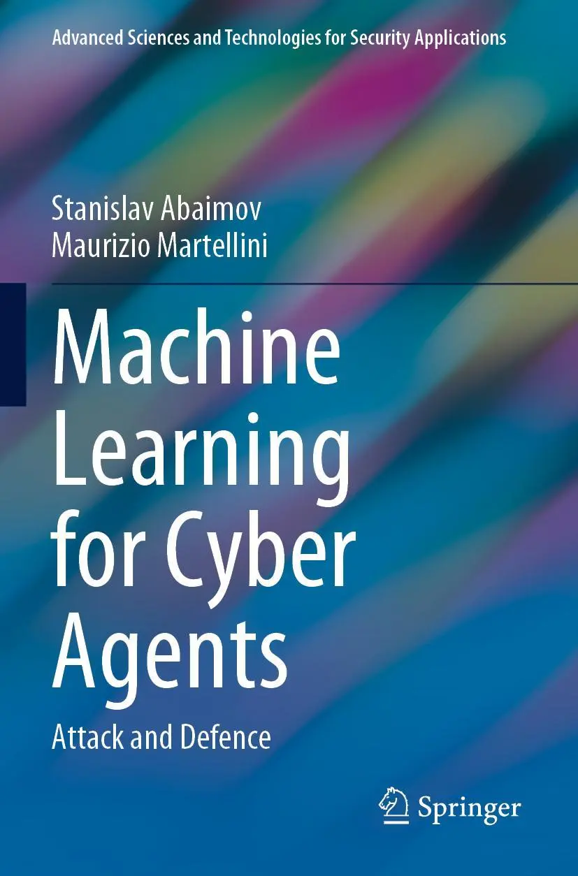 Cover: 9783030915872 | Machine Learning for Cyber Agents | Attack and Defence | Taschenbuch
