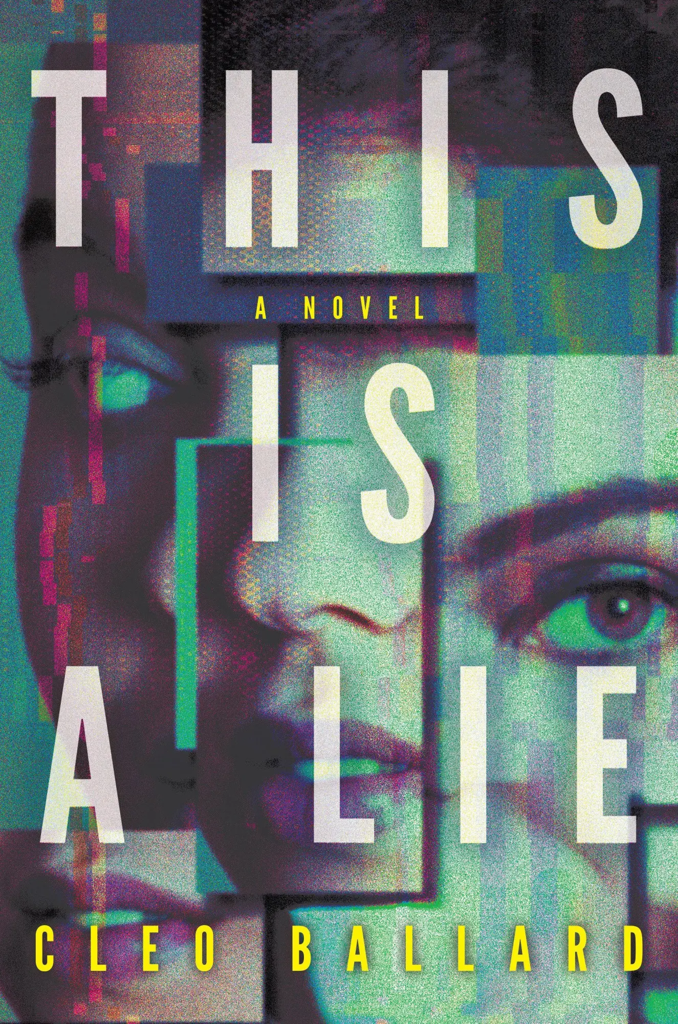 Cover: 9798892425872 | This Is a Lie | A Novel | Cleo Ballard | Taschenbuch | Englisch | 2026