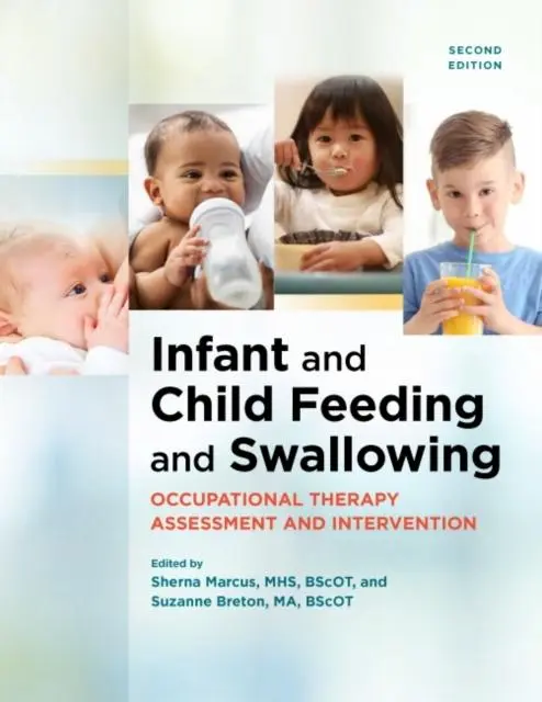 Cover: 9781569005972 | Infant and Child Feeding and Swallowing | Sherna Marcus (u. a.) | Buch