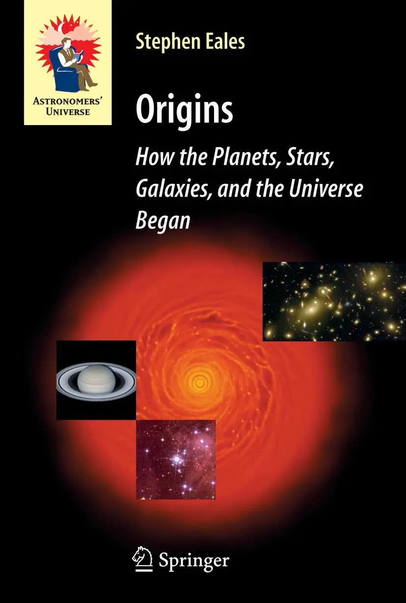 Cover: 9781849965972 | Origins | How the Planets, Stars, Galaxies, and the Universe Began