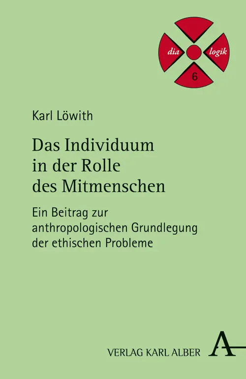 Cover: 9783495485972 | Das Individuum in der Rolle des Mitmenschen | Karl Löwith | Buch