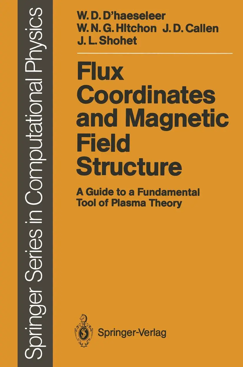 Cover: 9783642755972 | Flux Coordinates and Magnetic Field Structure | D'Haeseleer (u. a.)