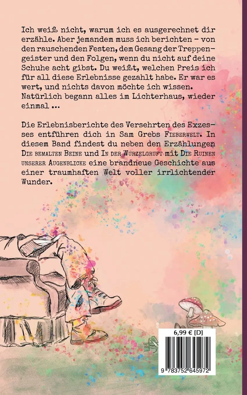 Rückseite: 9783752645972 | Der Versehrte des Exzesses | Drei Geschichten aus der Fieberwelt