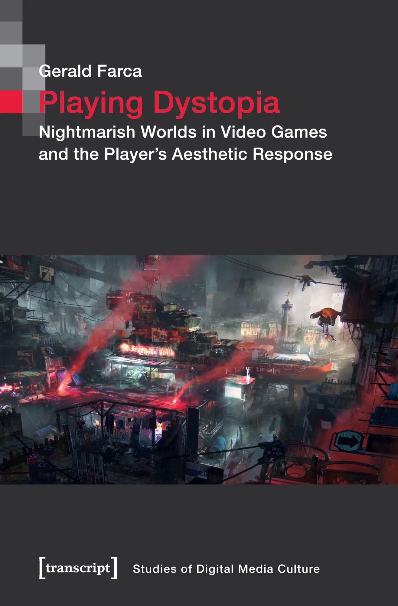 Cover: 9783837645972 | Playing Dystopia | Gerald Farca | Taschenbuch | 434 S. | Englisch