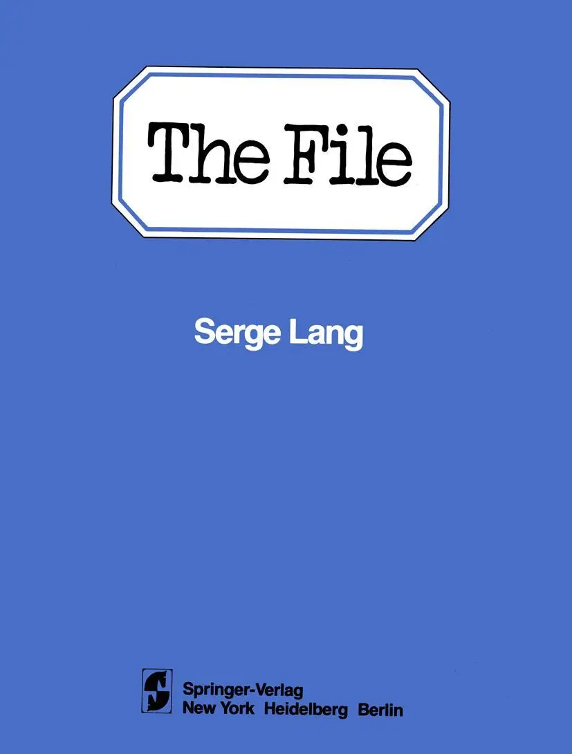 Cover: 9780387906072 | The File | Case Study in Correction (1977-1979) | Serge Lang | Buch