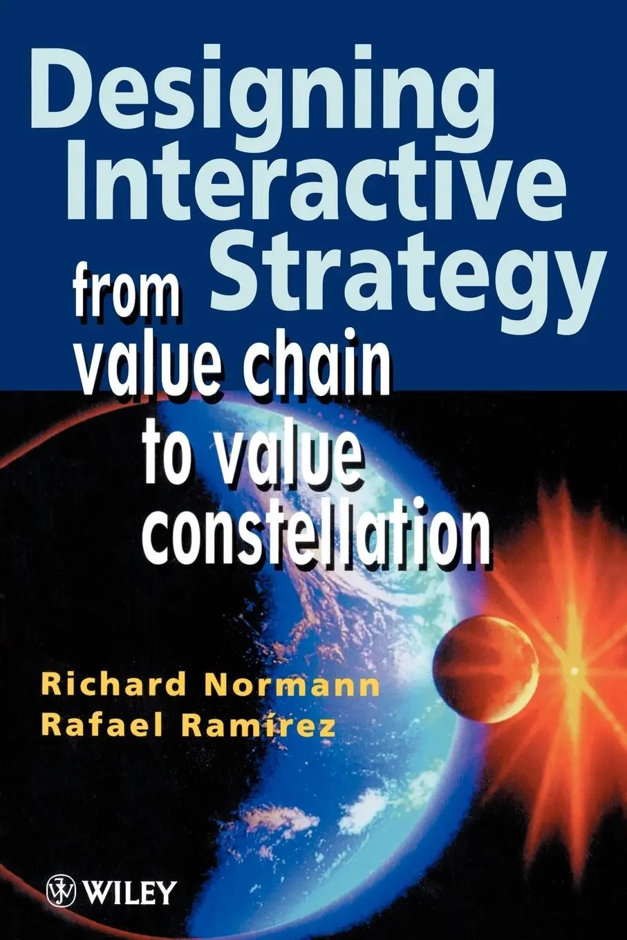 Cover: 9780471986072 | Designing Interactive Strategy | Richard Normann (u. a.) | Taschenbuch