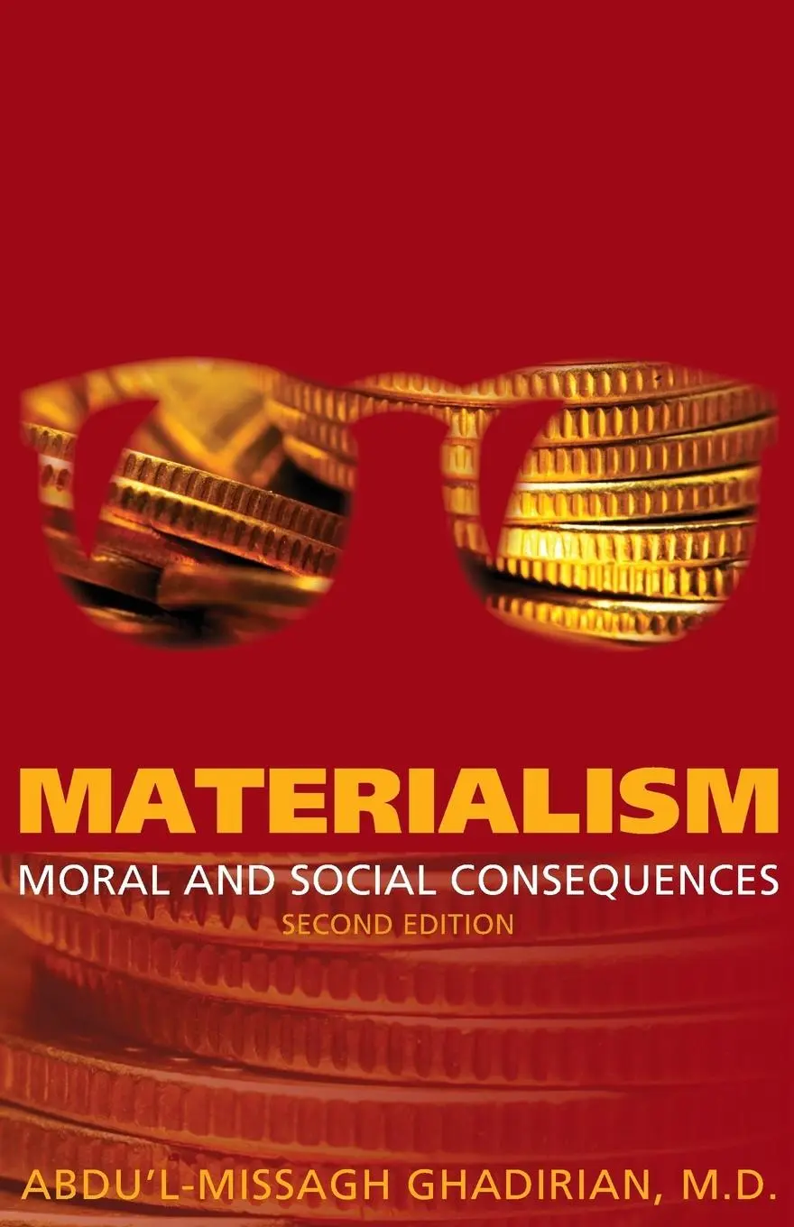 Cover: 9780853986072 | Materialism | Moral and Social Consequences | Abdu'l-Missagh Ghadirian