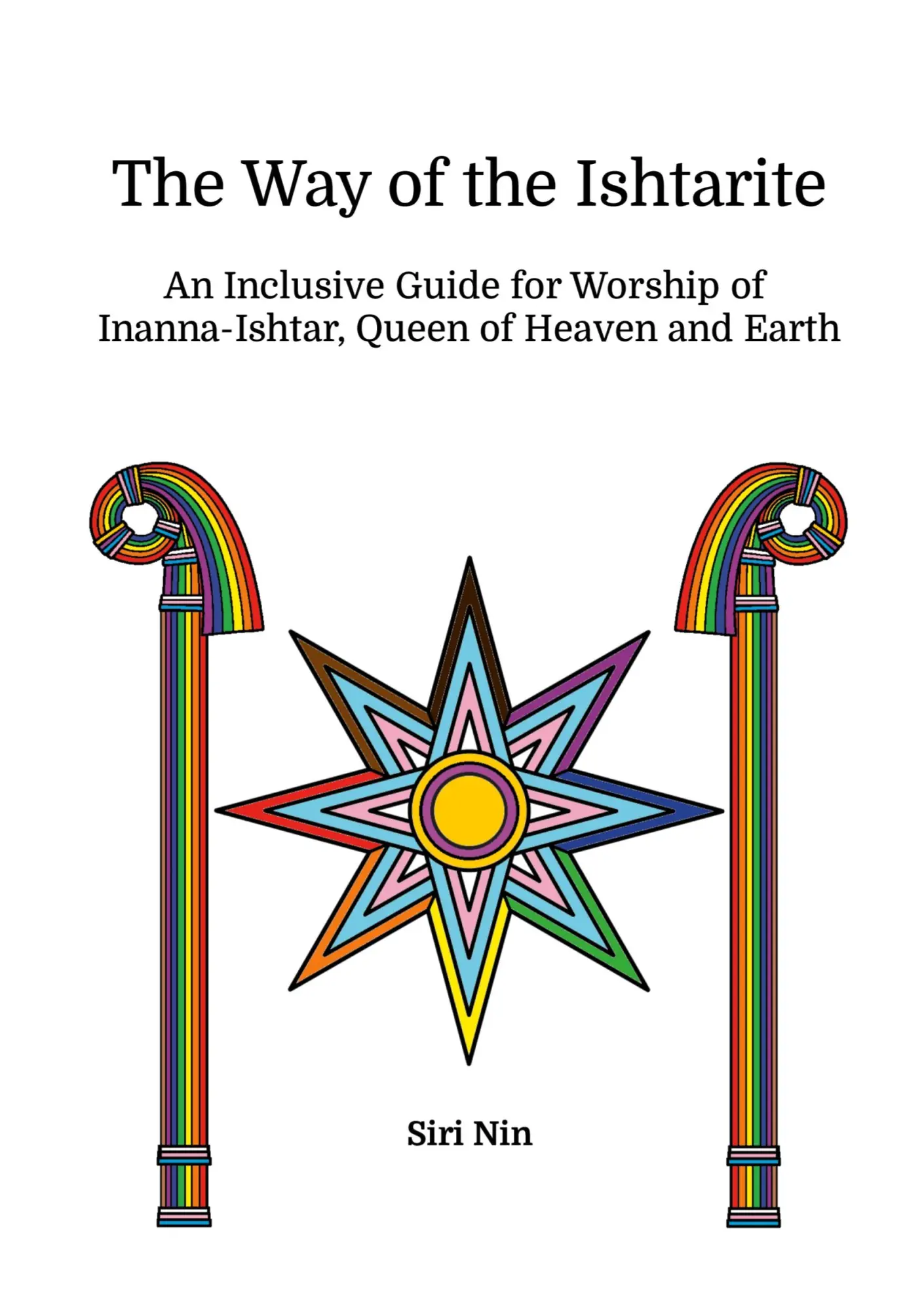 Cover: 9781300986072 | The Way of the Ishtarite | Siri Nin | Taschenbuch | Englisch | 2024