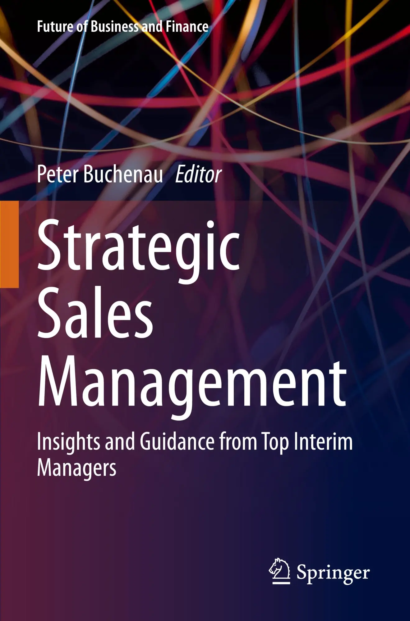 Cover: 9783031406072 | Strategic Sales Management | Peter Buchenau | Taschenbuch | xxiii