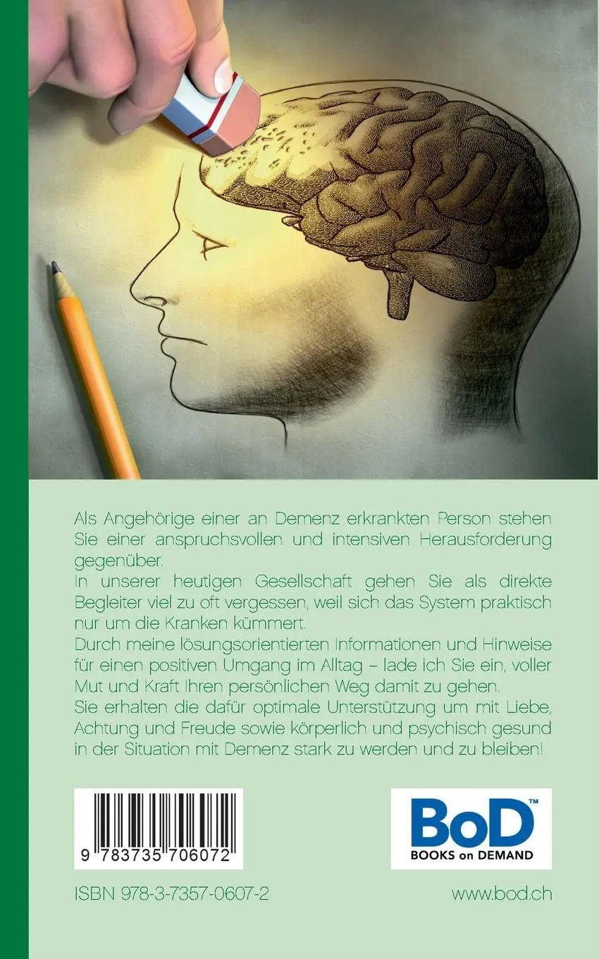 Rückseite: 9783735706072 | Demenz - So werden und bleiben Angehörige stark | Karin Fahrni | Buch