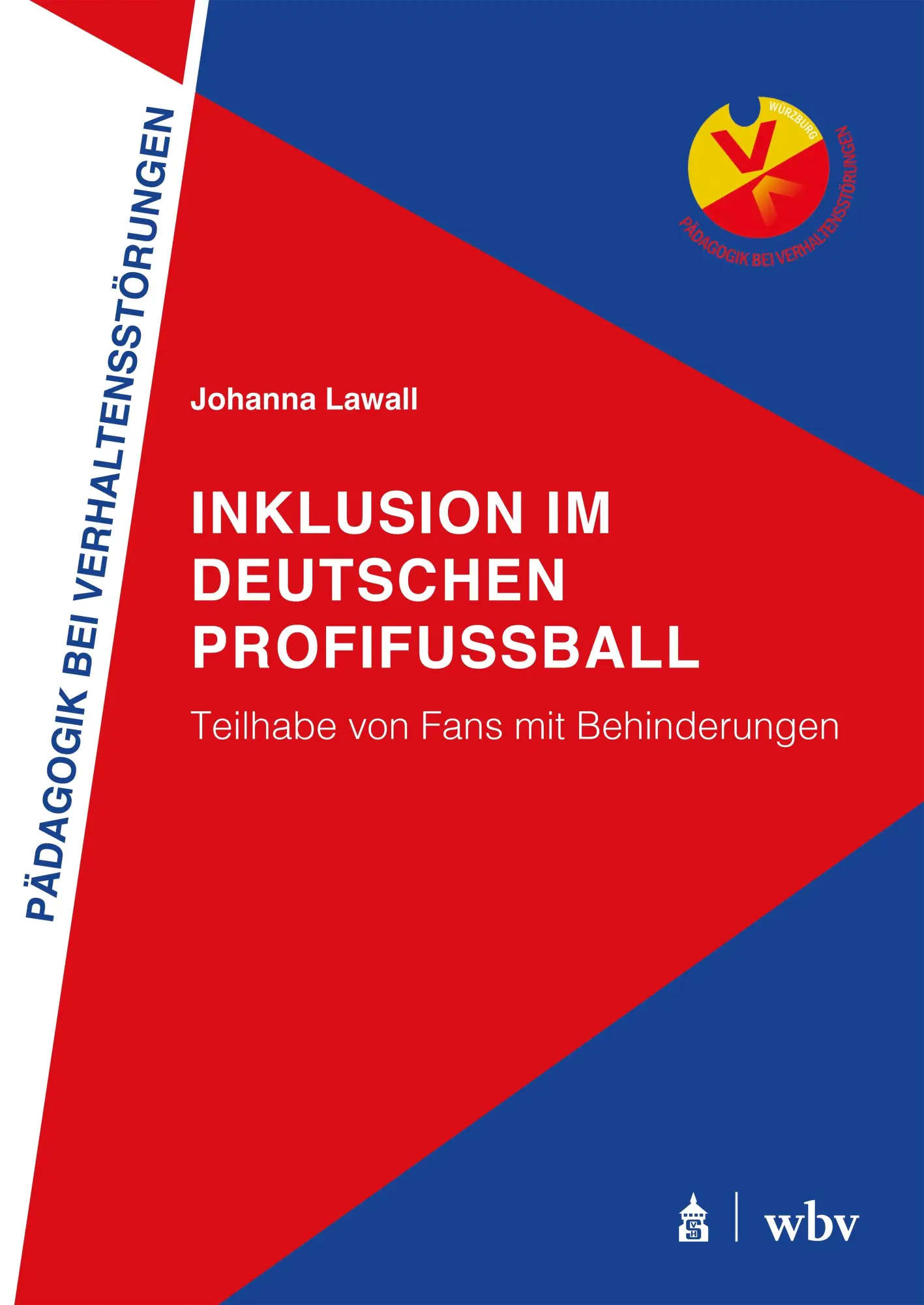 Cover: 9783763976072 | Inklusion im deutschen Profifußball | Johanna Lawall | Taschenbuch