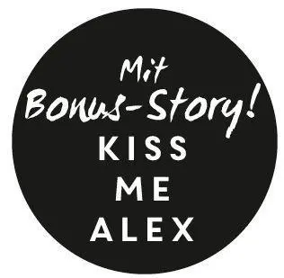 Bild: 9783473586172 | Kiss Me Now- Kiss the Bodyguard, Band 3 (Knisternde Romance von...