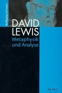 Cover: 9783897856172 | David Lewis: Metaphysik und Analyse | Wolfgang Schwarz | Taschenbuch