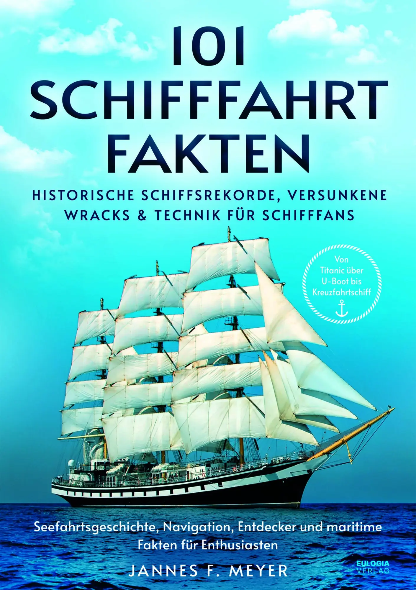 Cover: 9783969676172 | 101 Schifffahrtfakten | Jannes F. Meyer | Taschenbuch | 152 S. | 2025