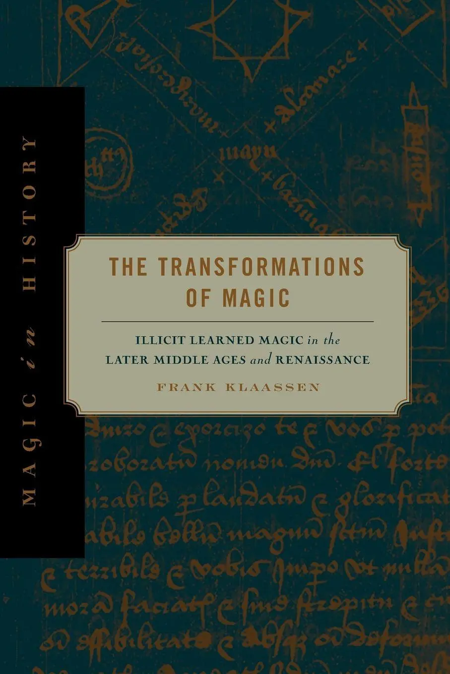 Cover: 9780271056272 | Magic in History | Frank Klaassen | Taschenbuch | Englisch | 2015