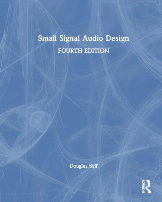 Cover: 9781032366272 | Small Signal Audio Design | Douglas Self | Buch | Englisch | 2023