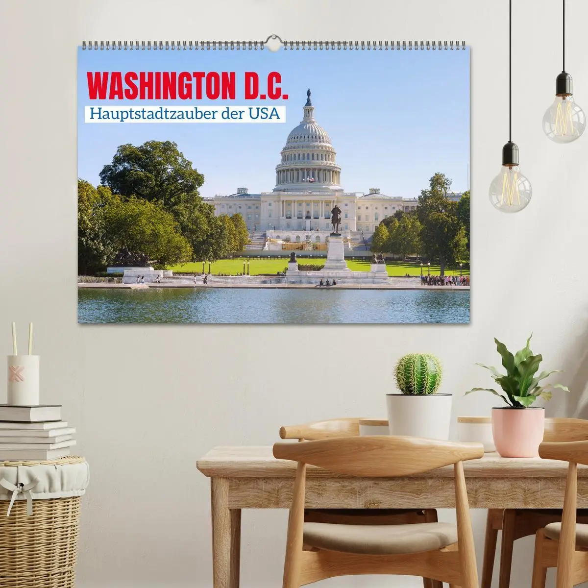 Bild: 9783457286272 | Washington, D.C., Hauptstadtzauber der USA (Wandkalender 2026 DIN...