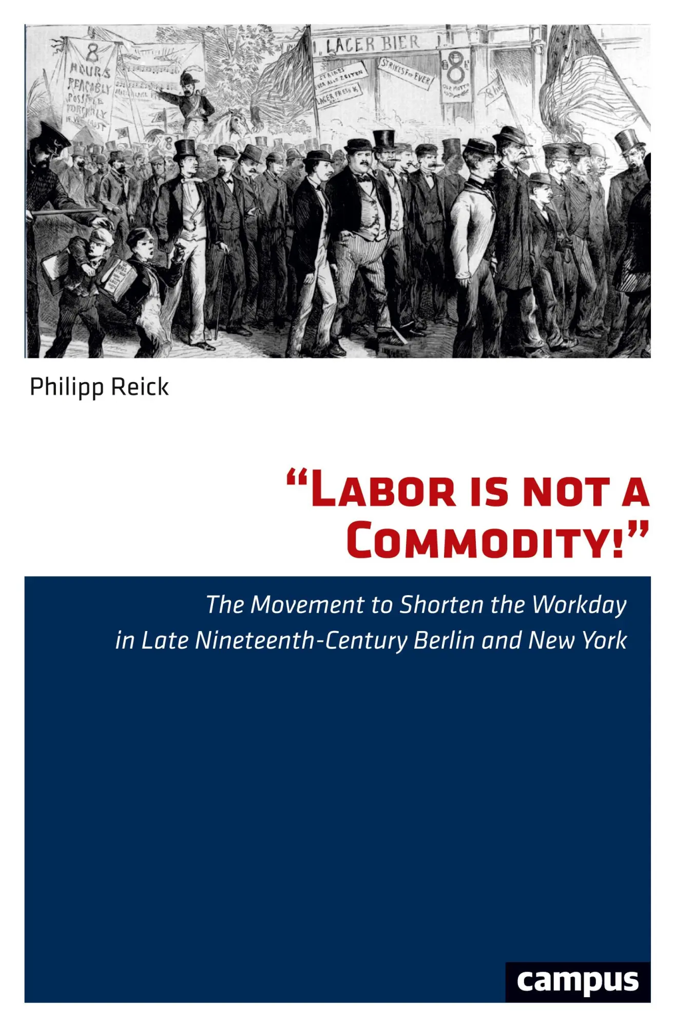 Cover: 9783593506272 | Labor is not a Commodity! | Philipp Reick | Taschenbuch | 237 S.