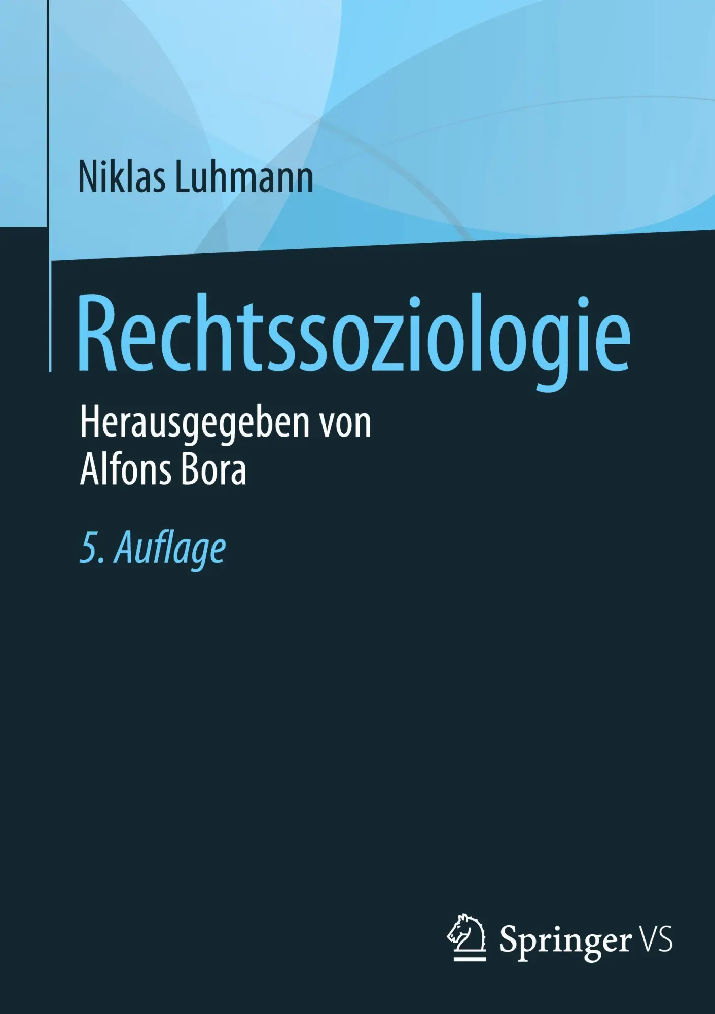 Cover: 9783658496272 | Rechtssoziologie | Herausgegeben von Alfons Bora | Niklas Luhmann