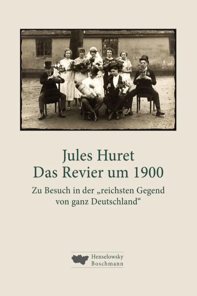 Cover: 9783948566272 | Das Revier um 1900 | Jules Huret | Buch | 168 S. | Deutsch | 2025