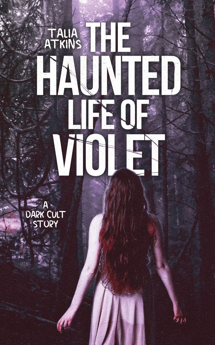 Cover: 9781067006372 | The Haunted Life Of Violet | Talia Atkins | Taschenbuch | Englisch