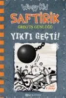 Cover: 9786051736372 | Saftirik Gregin Günlügü 14 - Yikti Gecti Ciltli | Jeff Kinney | Buch