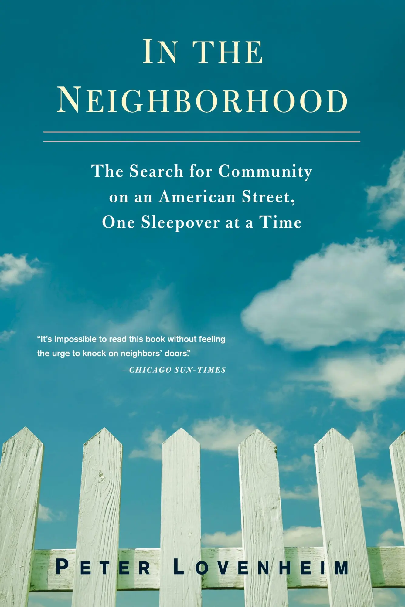 Cover: 9780399536472 | In the Neighborhood | Peter Lovenheim | Taschenbuch | Englisch | 2011