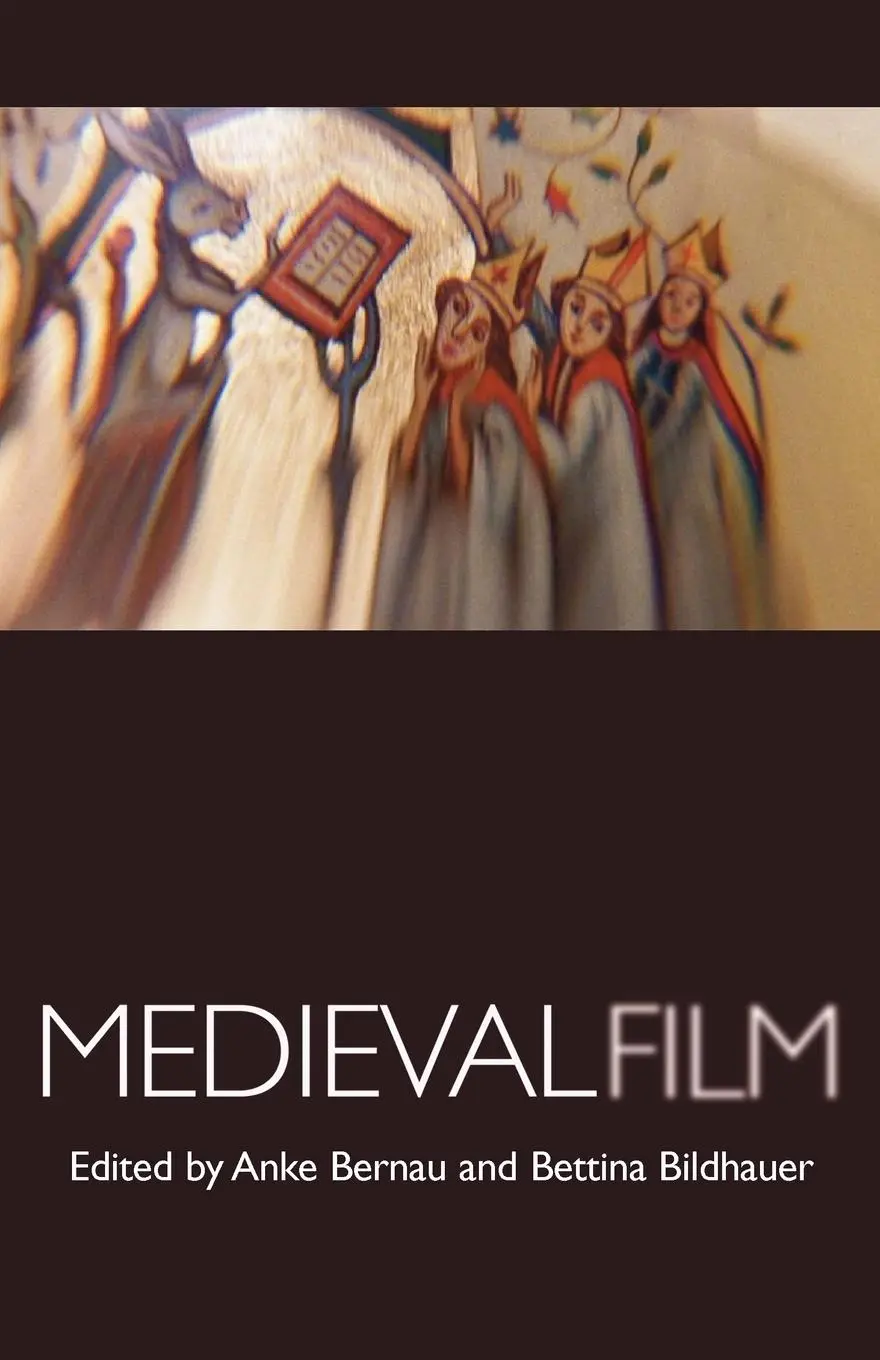 Cover: 9780719086472 | Medieval film | Anke Bernau (u. a.) | Taschenbuch | Englisch | 2011