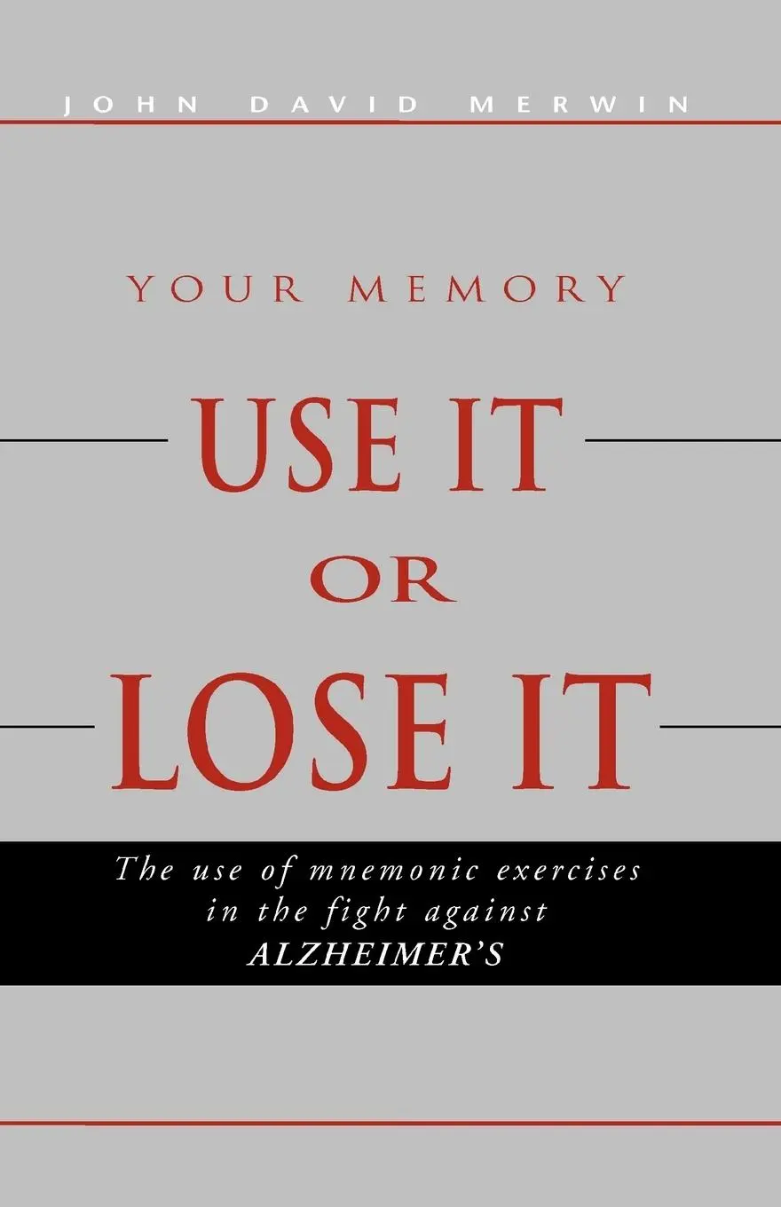 Cover: 9781413426472 | Use It or Lose It | John David Merwin | Taschenbuch | Englisch | 2005