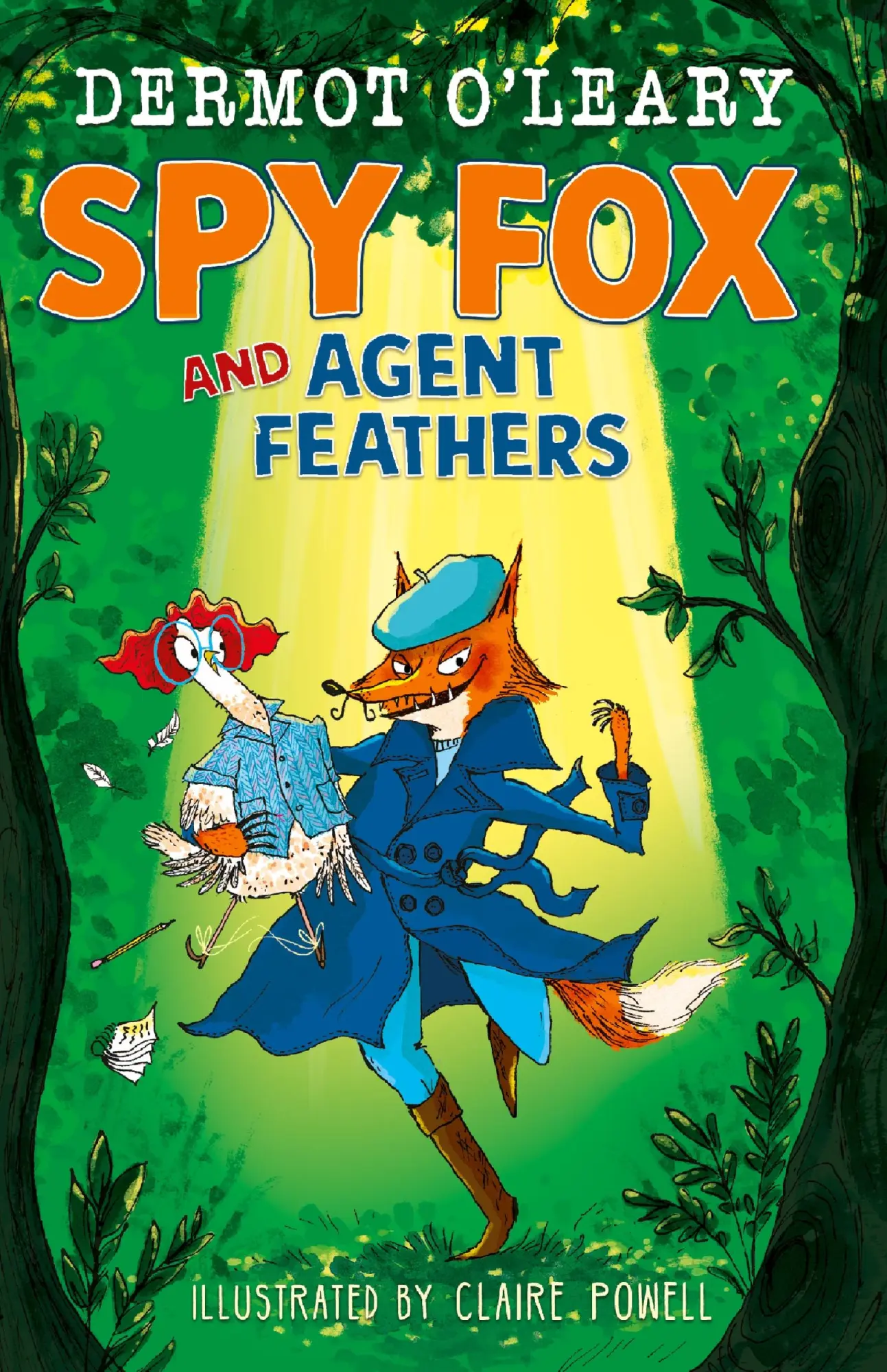 Cover: 9781444976472 | Spy Fox and Agent Feathers | A laugh-out-loud action-adventure story