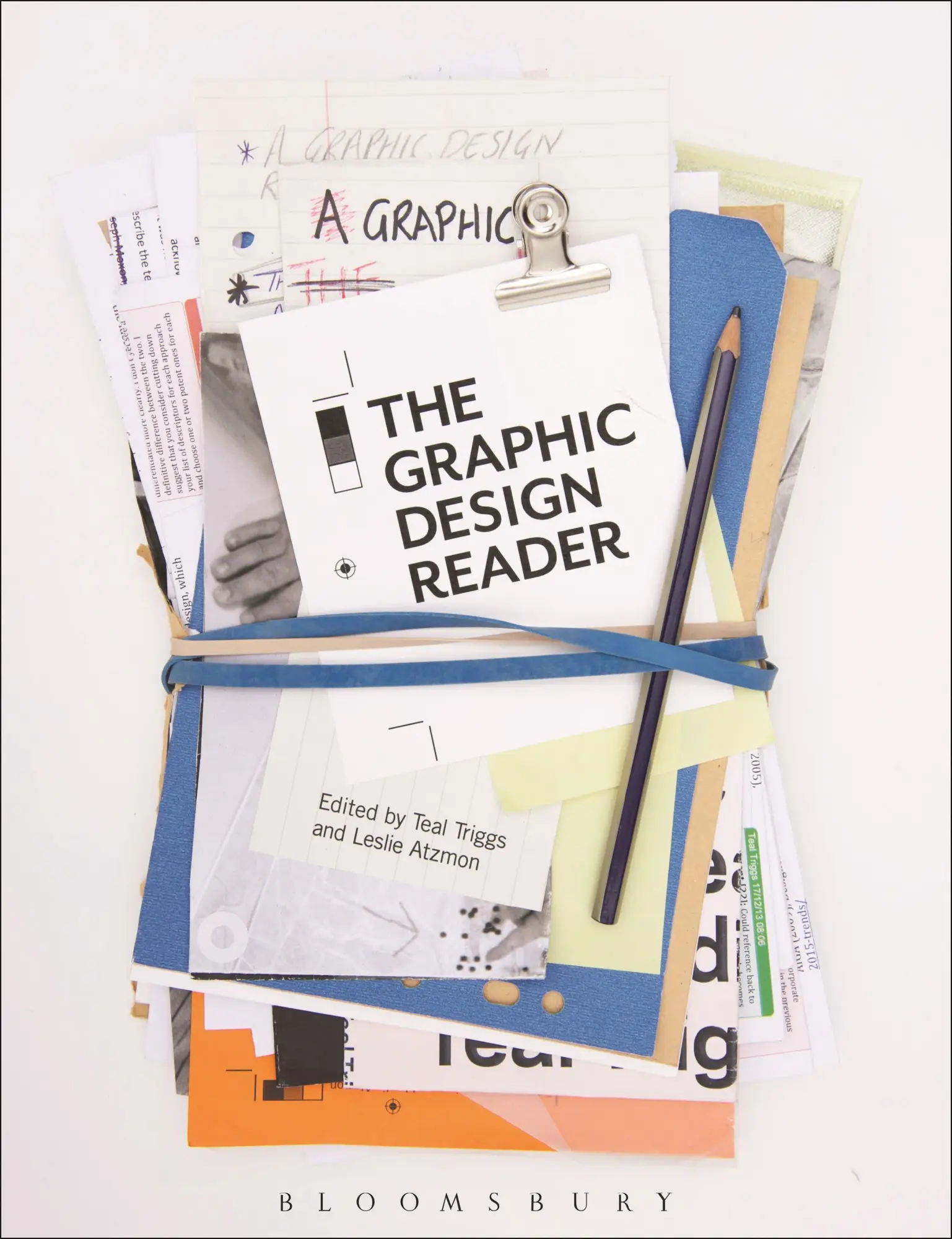 Cover: 9781472526472 | The Graphic Design Reader | Teal Triggs (u. a.) | Taschenbuch | 2019