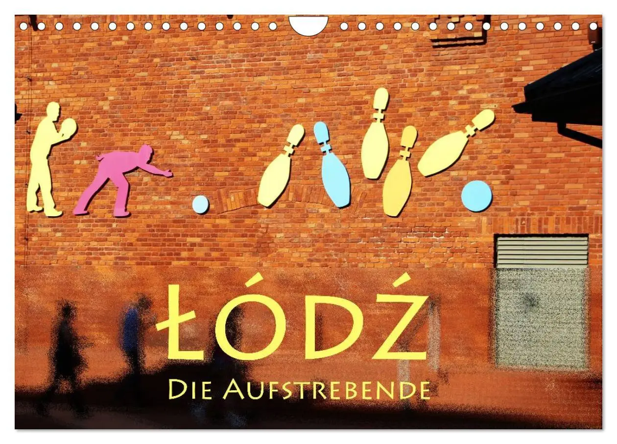 Cover: 9783516046472 | Lodz, die Aufstrebende (Wandkalender 2026 DIN A4 quer), CALVENDO...
