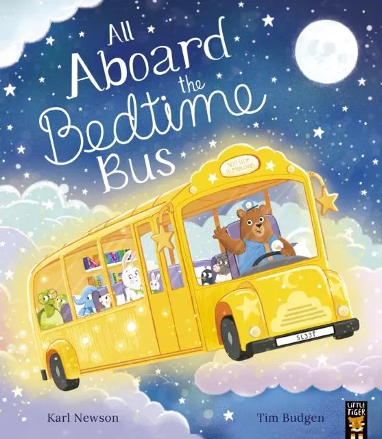 Cover: 9781801046572 | All Aboard the Bedtime Bus | Karl Newson | Taschenbuch | 32 S. | 2024