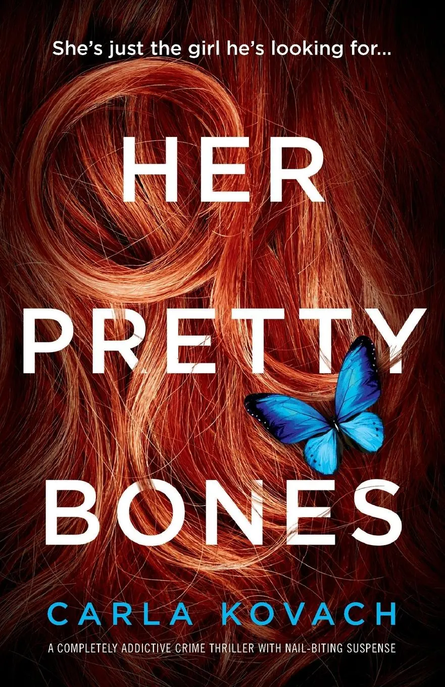 Cover: 9781786816672 | Her Pretty Bones | Carla Kovach | Taschenbuch | Englisch | 2019
