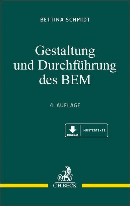 Schmidt, Bettina: Gestaltung und Durchführung des BEM