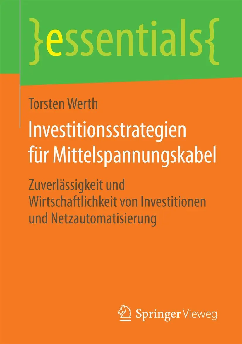 Cover: 9783658076672 | Investitionsstrategien für Mittelspannungskabel | Torsten Werth | Buch