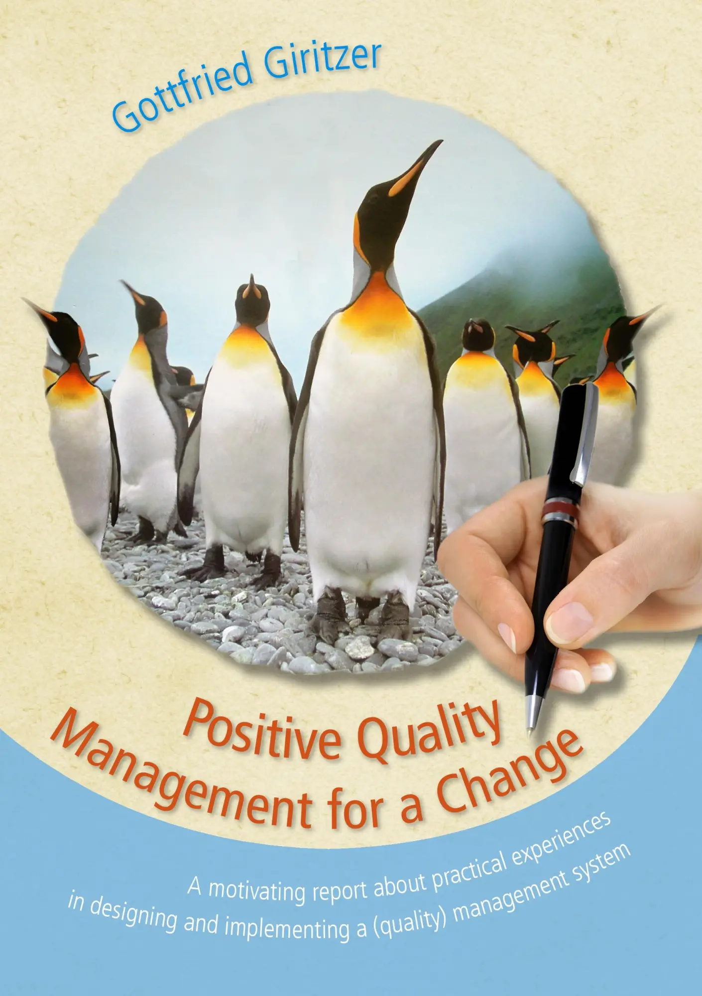 Cover: 9783732226672 | Positive Quality Management for a Change | Gottfried Giritzer | Buch