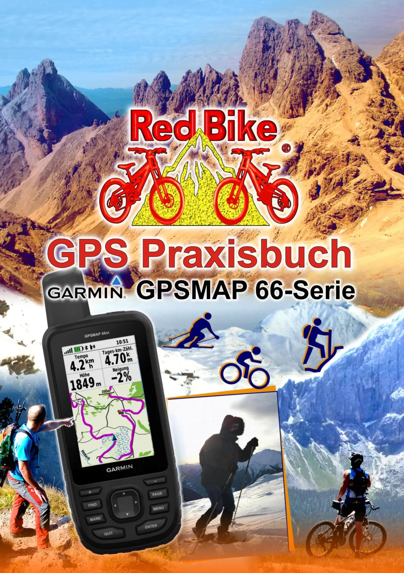 Cover: 9783748166672 | GPS Praxisbuch Garmin GPSMAP 66 Serie | Redbike Nußdorf | Taschenbuch