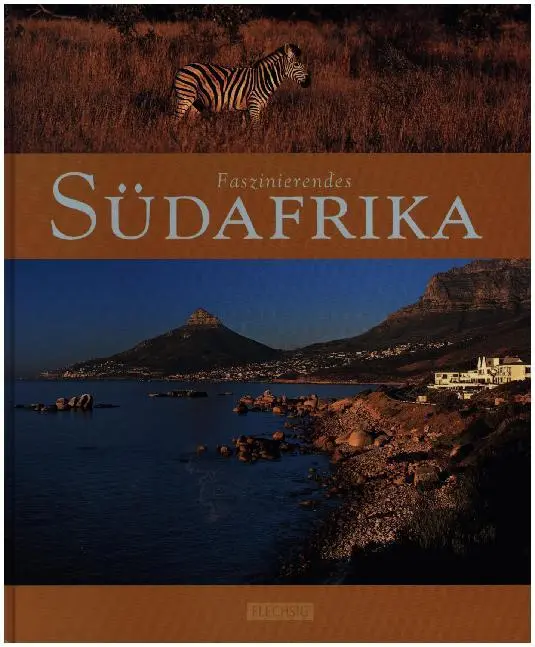 Cover: 9783881896672 | Faszinierendes Südafrika | Ernst-Otto Luthardt | Buch | 92 S. | 2007