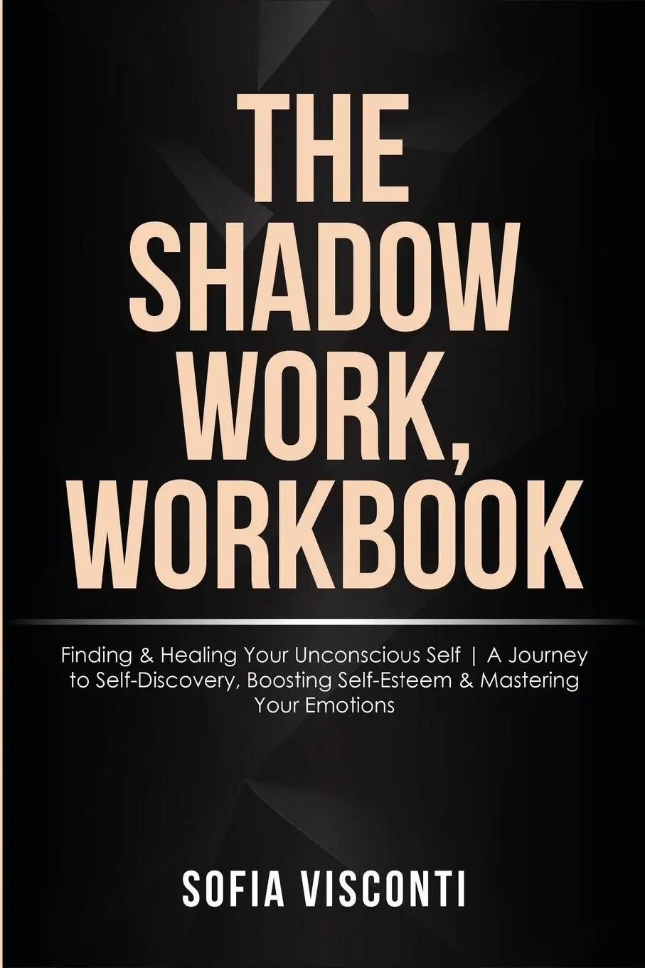 Cover: 9798868996672 | The Shadow Work Workbook | Sofia Visconti | Taschenbuch | Englisch
