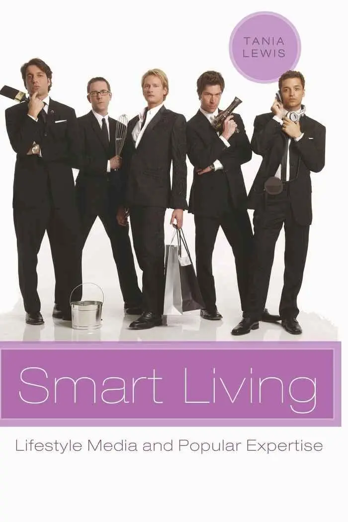 Cover: 9780820486772 | Smart Living | Lifestyle Media and Popular Expertise | Tania Lewis