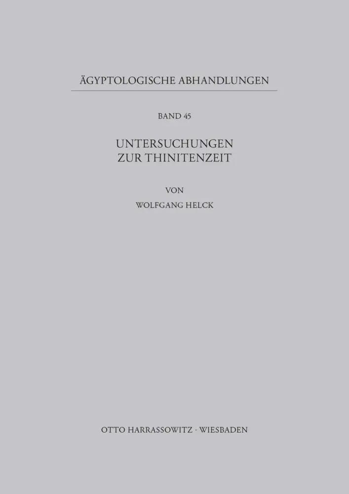 Cover: 9783447026772 | Untersuchungen zur Thinitenzeit | Wolfgang Helck | Taschenbuch
