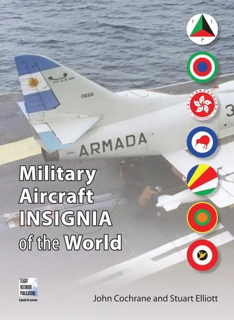 Cover: 9780955426872 | Military Aircraft Insignia of the World | John Cochrane (u. a.) | Buch
