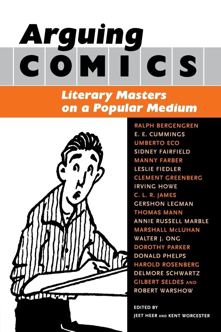 Cover: 9781578066872 | Arguing Comics | Literary Masters on a Popular Medium | Heer (u. a.)