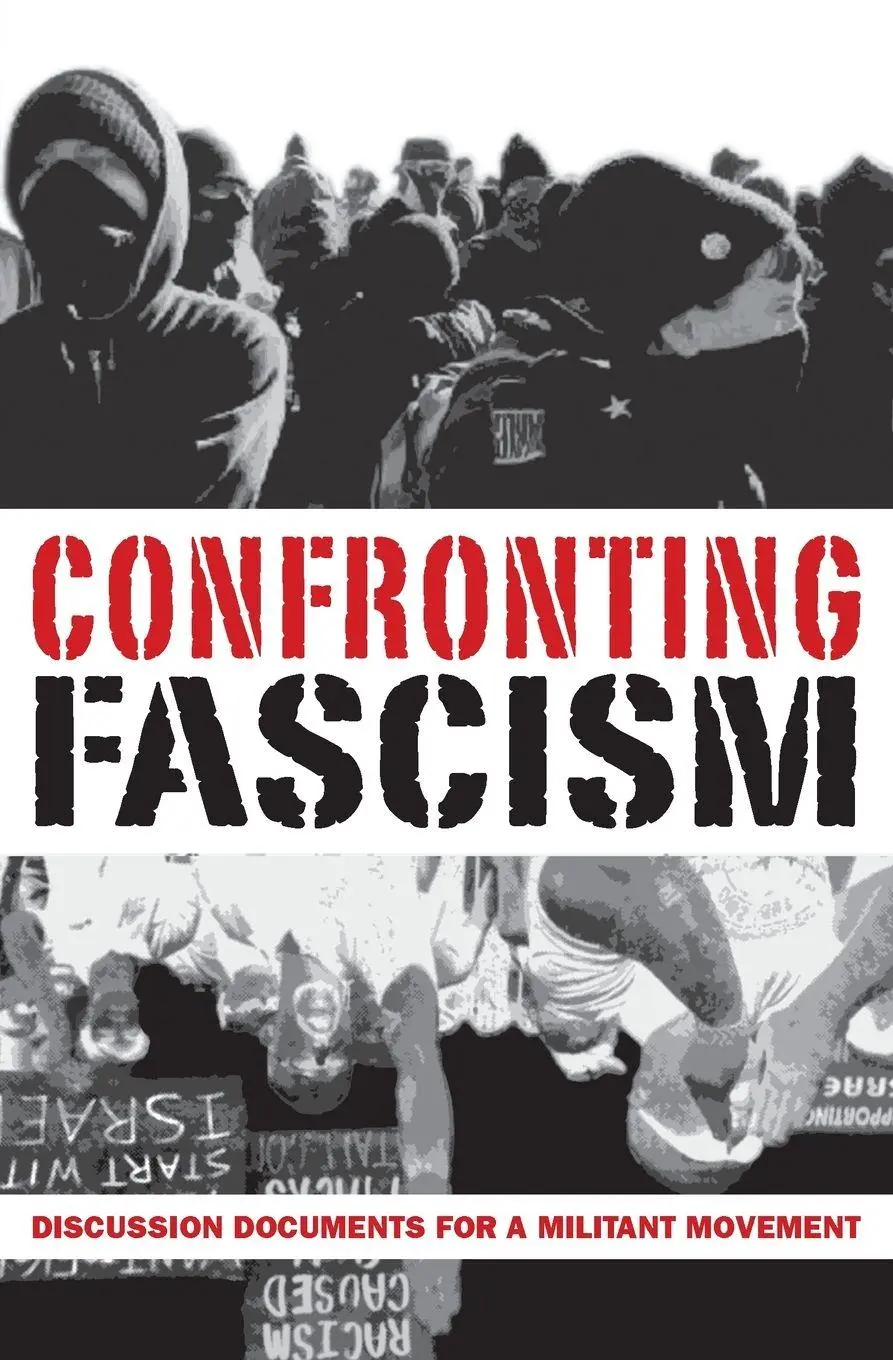 Cover: 9781894946872 | Confronting Fascism | Discussion Documents For A Militant Movement